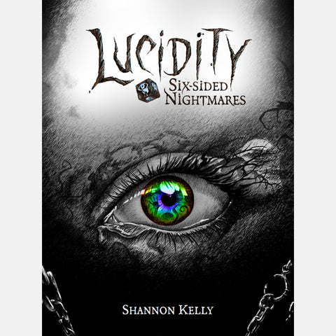 Lucidity Six Sided Nightmares